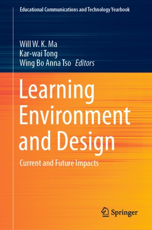 Learning Environment And Design Current And Future Impacts 1st Ed Will Wk Ma