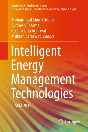 Intelligent Energy Management Technologies Icaem 2019 1st Ed Mohammad Shorif Uddin