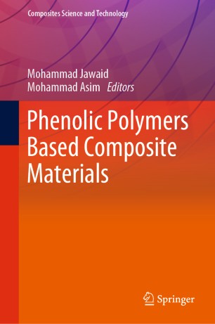 Phenolic Polymers Based Composite Materials 1st Ed Mohammad Jawaid