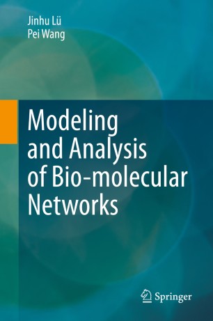 Modeling And Analysis Of Biomolecular Networks 1st Ed Jinhu L