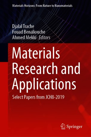 Materials Research And Applications Select Papers From Jch82019 1st Ed Djalal Trache