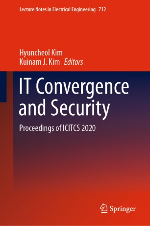 It Convergence And Security Proceedings Of Icitcs 2020 1st Ed Hyuncheol Kim