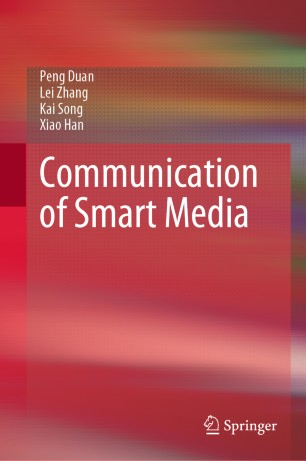 Communication Of Smart Media 1st Ed Peng Duan Lei Zhang Kai Song