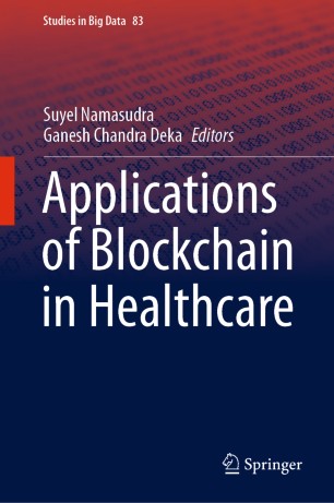 Applications Of Blockchain In Healthcare 1st Ed Suyel Namasudra