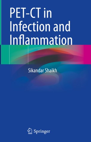 Petct In Infection And Inflammation 1st Ed Sikandar Shaikh