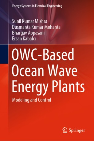 Owcbased Ocean Wave Energy Plants Modeling And Control 1st Ed Sunil Kumar Mishra