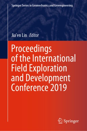 Proceedings Of The International Field Exploration And Development Conference 2019 1st Ed Jiaen Lin