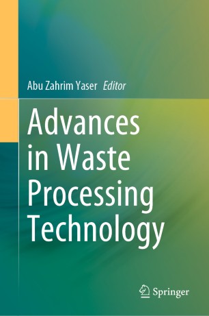Advances In Waste Processing Technology 1st Ed Abu Zahrim Yaser