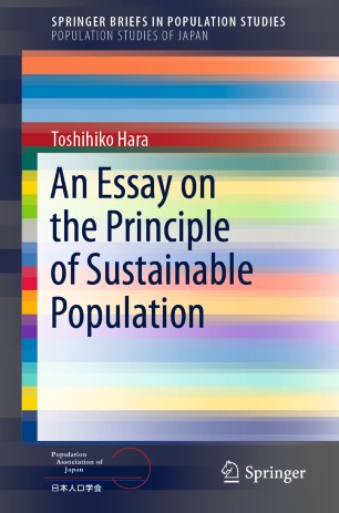 An Essay On The Principle Of Sustainable Population 1st Ed Toshihiko Hara