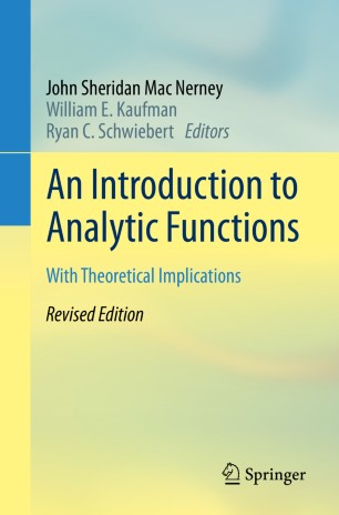 An Introduction To Analytic Functions With Theoretical Implications 1st Ed John Sheridan Mac Nerney