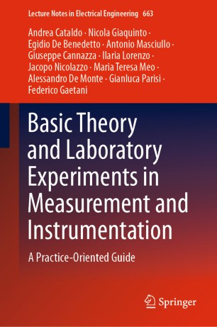 Basic Theory And Laboratory Experiments In Measurement And Instrumentation A Practiceoriented Guide 1st Ed Andrea Cataldo