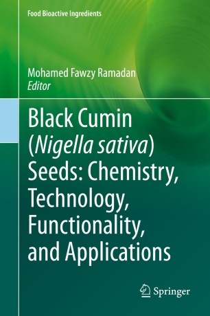 Black Cumin Nigella Sativa Seeds Chemistry Technology Functionality And Applications 1st Ed Mohamed Fawzy Ramadan