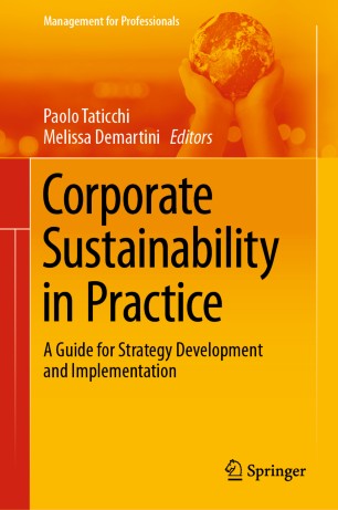 Corporate Sustainability In Practice A Guide For Strategy Development And Implementation 1st Ed Paolo Taticchi