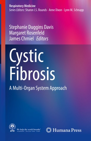 Cystic Fibrosis A Multiorgan System Approach 1st Ed Stephanie Duggins Davis