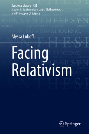 Facing Relativism 1st Ed Alyssa Luboff