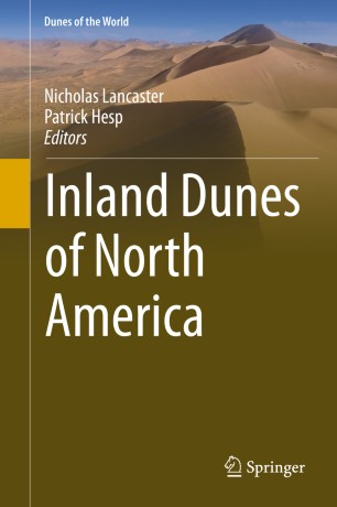 Inland Dunes Of North America 1st Ed Nicholas Lancaster Patrick Hesp