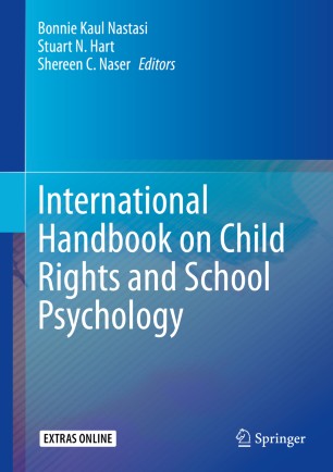 International Handbook On Child Rights And School Psychology 1st Ed Bonnie Kaul Nastasi