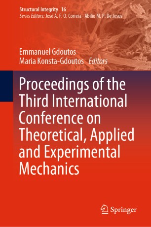 Proceedings Of The Third International Conference On Theoretical Applied And Experimental Mechanics 1st Ed Emmanuel Gdoutos