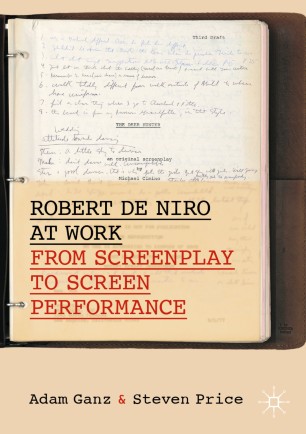 Robert De Niro At Work 1st Ed Adam Ganz Steven Price