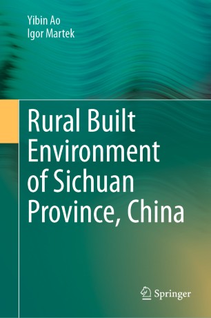 Rural Built Environment Of Sichuan Province China 1st Ed Yibin Ao