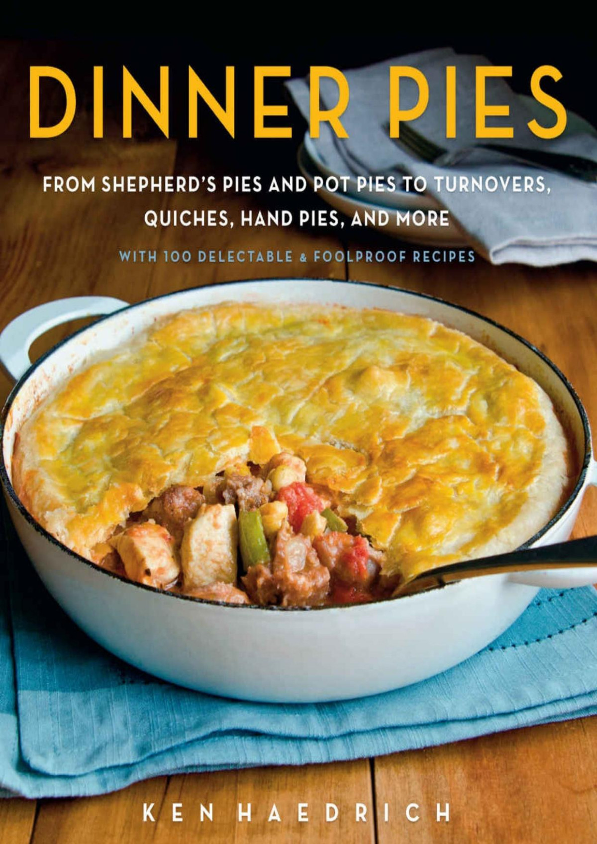 Dinner Pies Haedrich Ken