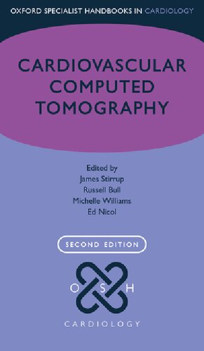Cardiovascular Computed Tomography Oxford Specialist Handbooks In Cardiology 2nd Edition James Stirrup