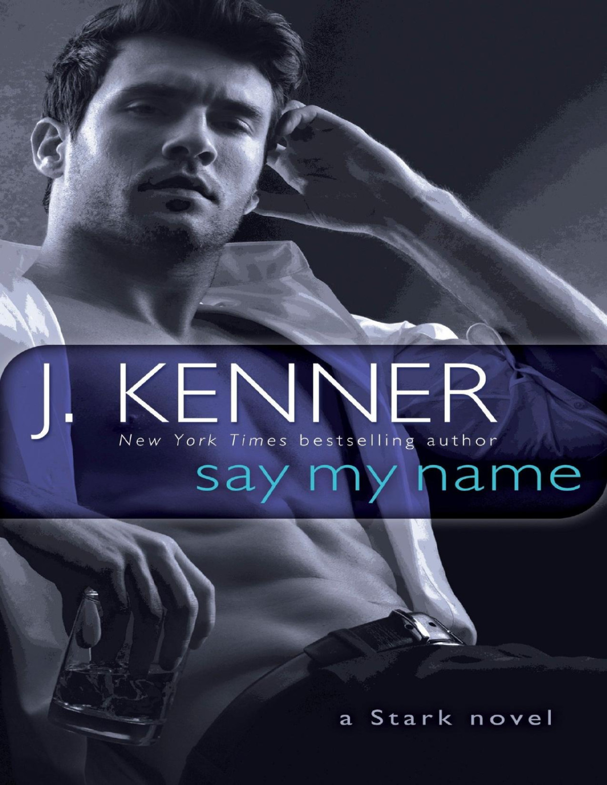 Say My Name J Kenner Kenner J