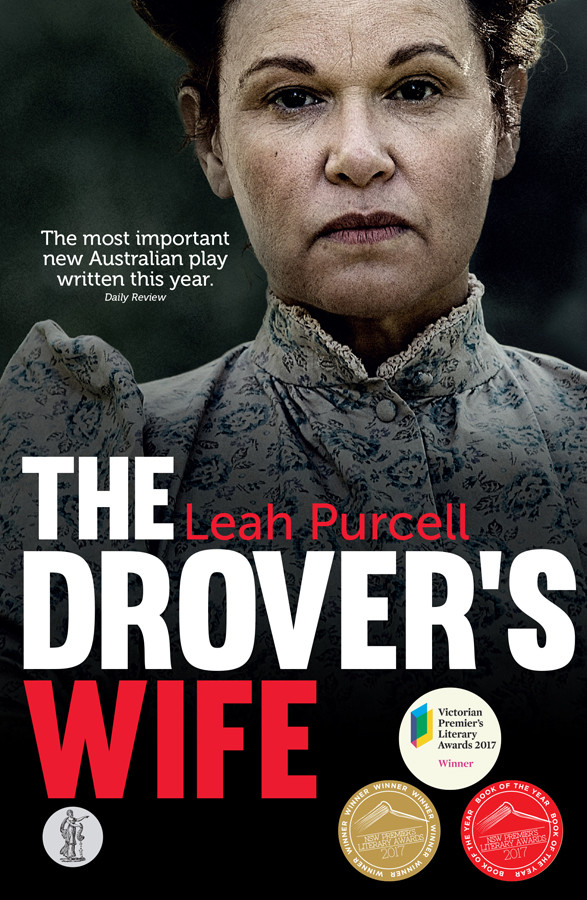 The Drovers Wife Leah Purcell