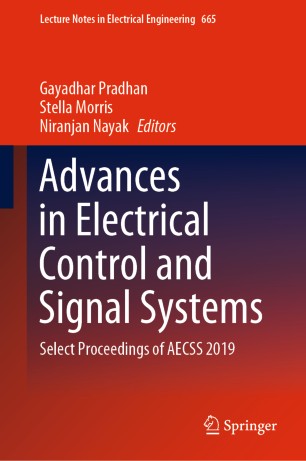 Advances In Electrical Control And Signal Systems Select Proceedings Of Aecss 2019 1st Ed Gayadhar Pradhan