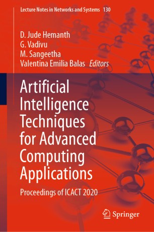Artificial Intelligence Techniques For Advanced Computing Applications Proceedings Of Icact 2020 1st Ed D Jude Hemanth