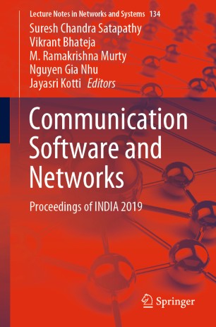 Communication Software And Networks Proceedings Of India 2019 1st Ed Suresh Chandra Satapathy