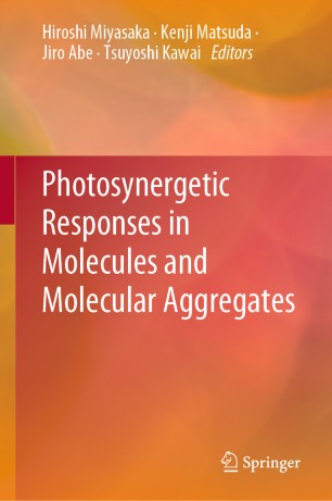Photosynergetic Responses In Molecules And Molecular Aggregates 1st Ed Hiroshi Miyasaka