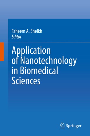 Application Of Nanotechnology In Biomedical Sciences 1st Ed Faheem A Sheikh