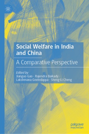 Social Welfare In India And China A Comparative Perspective 1st Ed Jianguo Gao