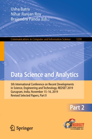 Data Science And Analytics 5th International Conference On Recent Developments In Science Engineering And Technology Redset 2019 Gurugram India November 1516 2019 Revised Selected Papers Part Ii 1st Ed Usha Batra