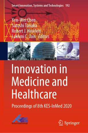 Innovation In Medicine And Healthcare Proceedings Of 8th Kesinmed 2020 1st Ed Yenwei Chen