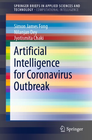 Artificial Intelligence For Coronavirus Outbreak 1st Ed Simon James Fong
