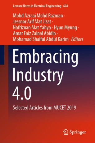 Embracing Industry 40 Selected Articles From Mucet 2019 1st Ed Mohd Azraai Mohd Razman
