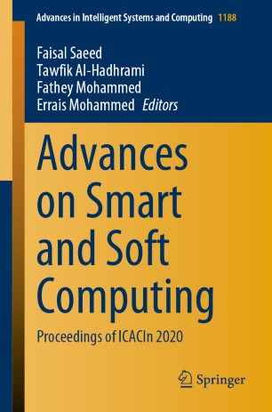 Advances On Smart And Soft Computing Proceedings Of Icacin 2020 1st Ed Faisal Saeed