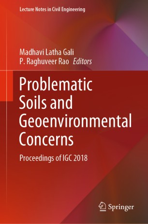 Problematic Soils And Geoenvironmental Concerns Proceedings Of Igc 2018 1st Ed Madhavi Latha Gali