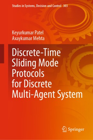 Discretetime Sliding Mode Protocols For Discrete Multiagent System 1st Ed Keyurkumar Patel