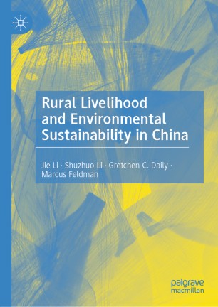 Rural Livelihood And Environmental Sustainability In China 1st Ed Jie Li