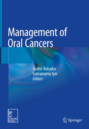 Management Of Oral Cancers 1st Ed Sudhir Bahadur Subramania Iyer