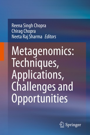 Metagenomics Techniques Applications Challenges And Opportunities 1st Ed Reena Singh Chopra