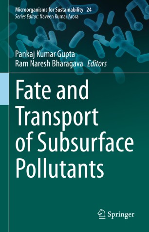 Fate And Transport Of Subsurface Pollutants 1st Ed Pankaj Kumar Gupta