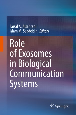 Role Of Exosomes In Biological Communication Systems 1st Ed Faisal A Alzahrani