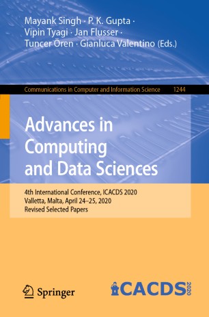 Advances In Computing And Data Sciences 4th International Conference Icacds 2020 Valletta Malta April 2425 2020 Revised Selected Papers 1st Ed Mayank Singh