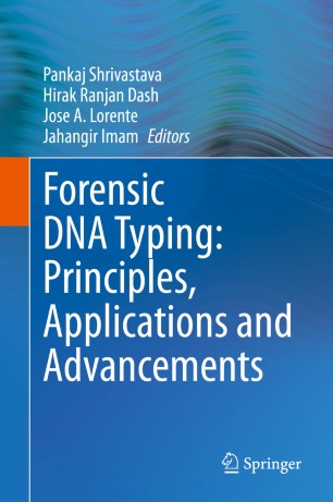 Forensic Dna Typing Principles Applications And Advancements 1st Ed Pankaj Shrivastava