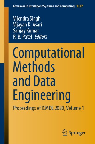 Computational Methods And Data Engineering Proceedings Of Icmde 2020 Volume 1 1st Ed Vijendra Singh