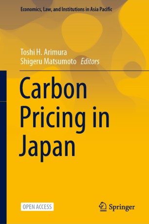 Carbon Pricing In Japan 1st Ed Toshi H Arimura Shigeru Matsumoto
